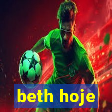 beth hoje